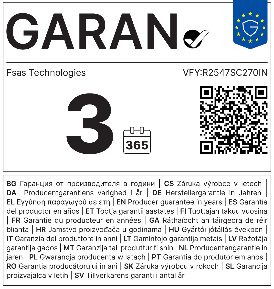 GARAN-Label: Herstellergarantie Fsas Technologies VFY:R2547SC270IN