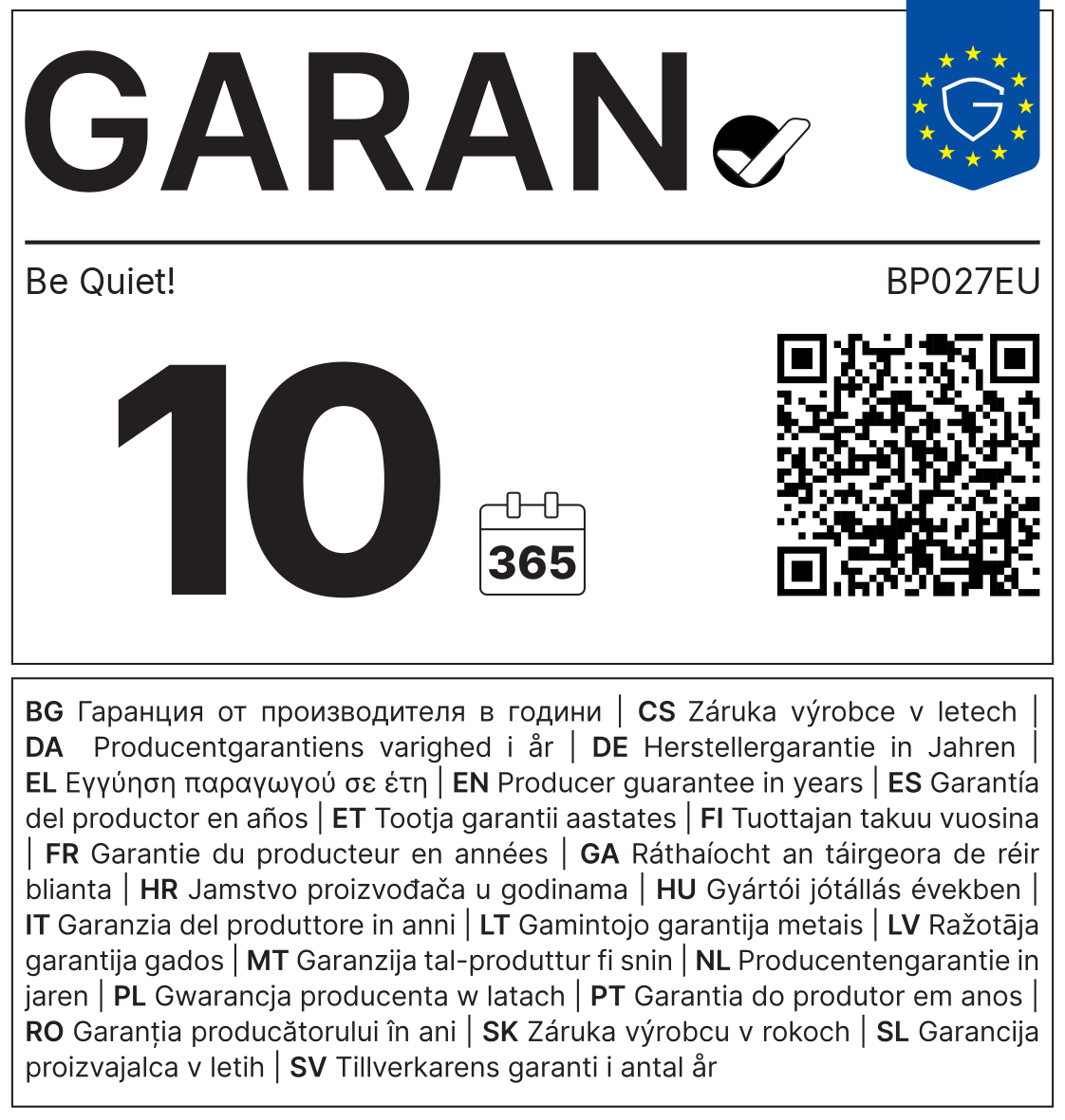 GARAN-Label: Herstellergarantie Be Quiet! BP027EU