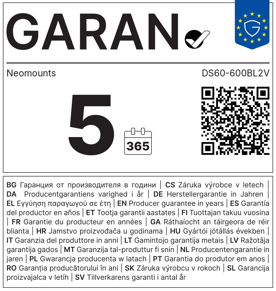 GARAN-Label: Herstellergarantie Neomounts DS60-600BL2V